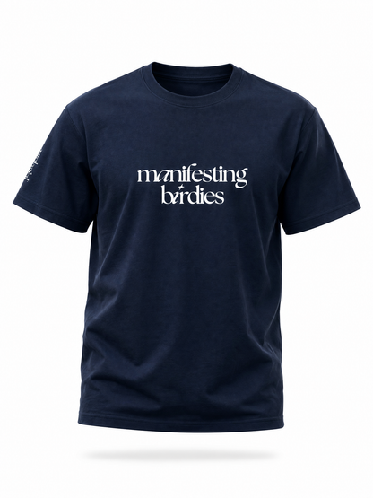 Manifesting Birdies Tee